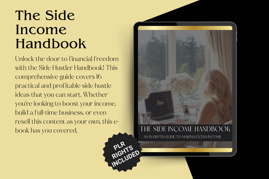 Side Hustler Handbook: 16 Profitable Side Hustle Ideas with PLR Rights to Boost Your Income & Build a Business