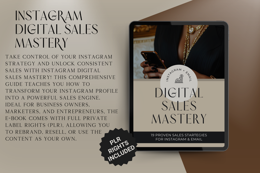 Instagram Digital Sales Mastery – Transform Your Profile Into a Sales Powerhouse (PLR Included)