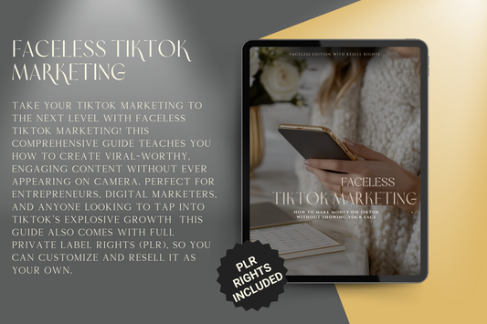 Faceless TikTok Marketing – Dominate TikTok Without Showing Your Face (PLR Included)